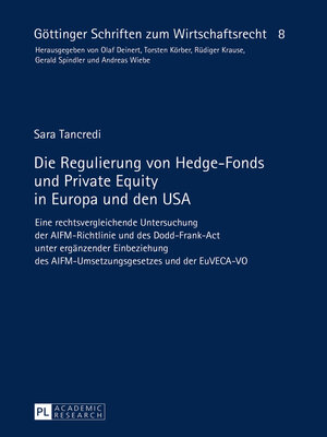cover image of Die Regulierung von Hedge-Fonds und Private Equity in Europa und den USA